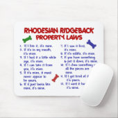 RHODESIAN RIDGEBACK Eigentums-Gesetze 2 Mousepad (Mit Mouse)