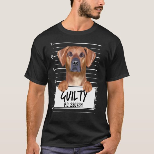Rhodesian Ridgeback Mugshot Guilty Dog T-Shirt (Vorderseite)