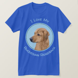 Rhodesian Ridgeback Painting - Original Dog Art T-Shirt