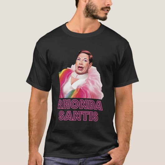 Rhonda Santis T-Shirt (Vorderseite)