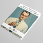 Rhymes mit Geburtstag Vodka Retro Funny Karte<br><div class="desc">Dieses Design wurde mithilfe von digitaler Kunst erstellt und kann in dem Bereich personalisiert sein, der zur Verfügung gestellt wird, oder indem Sie den Klick wählen, um weitere Optionen anzupassen und den Namen, die Initialen oder die Wörter zu ändern. Sie können auch die Textfarbe und den Textstil ändern oder den...</div>