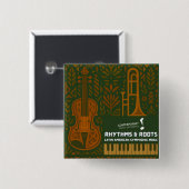 Rhythms & Roots Knopf Button (Vorne & Hinten)