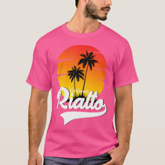 Rialto California Abenteuer Wandern Strandbad Natu T-Shirt
