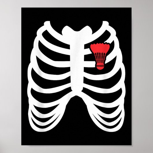 Rib Cage Funny Badminton Player T Shirt Gift  Poster (Vorne)