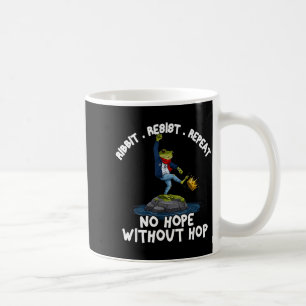 Ribbit Widerstehen Wiederholen Keine Hoffnung Ohne Kaffeetasse
