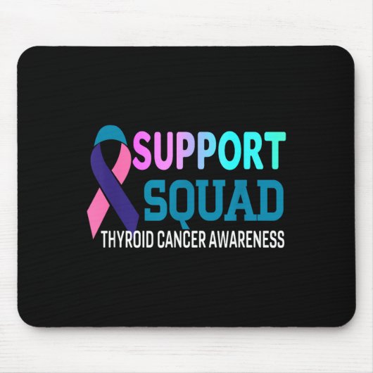 Ribbon Suprt Squad Schilddrüsenkrebs-Bewusstsein Mousepad (Vorne)