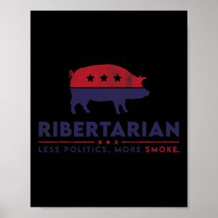 Ribertarian Lustiger Pitmaster Bbq Fleischraucher  Poster
