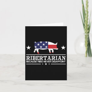 Ribertarian Ribs Pig Patriot Grilling Funny Grille Karte