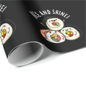 Rice and Shine Funny Sushi Roll Pun Dark BG Geschenkpapier (Rolleneckpunkt)