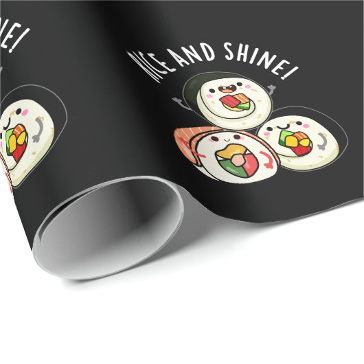 Rice and Shine Funny Sushi Roll Pun Dark BG Geschenkpapier (Rolleneckpunkt)