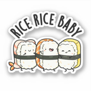Rice Rice Baby Funny Sushi Food Puff Aufkleber