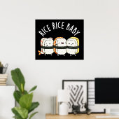 Rice Rice Baby Funny Sushi Pun Dark BG Poster (Heimbüro)