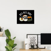Rice Rice Baby Funny Sushi Roll Pun Dark BG Poster (Heimbüro)