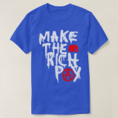 Rich bezahlen 1 T-Shirt (Design vorne)