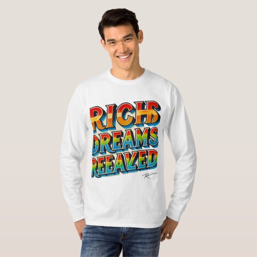 Rich Dreams Realized" mehrfarbiger T - Shirt (Vorne ganz)
