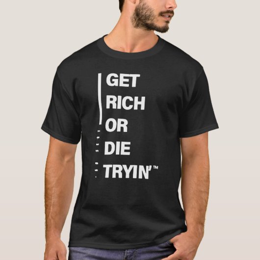 Rich oder Die Tryin T-Shirt (Vorderseite)