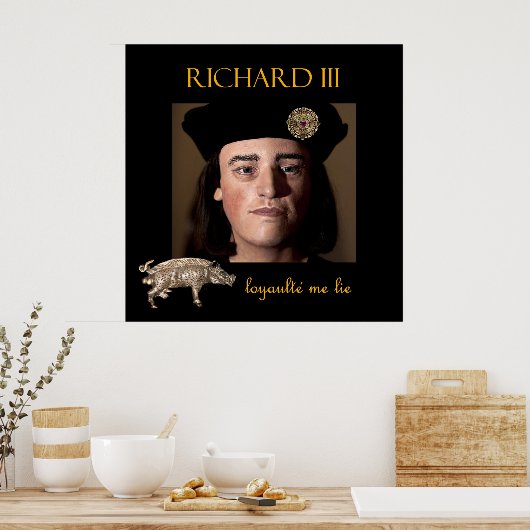 Richard III im Schatten Poster (Küche)
