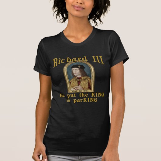 Richard III setzte den König in Parkt-shirt ein T-Shirt (Vorderseite)