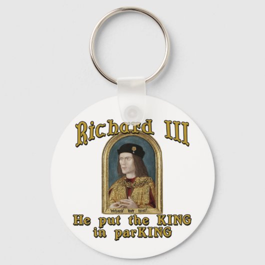 Richard III Stell den König in das ParKING-Hemd Schlüsselanhänger (Vorderseite)