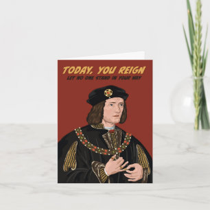 Richard III Today You Reign Karte