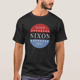 Richard Nixon Agnew Nixon Wahlkampf 1972 T-Shirt