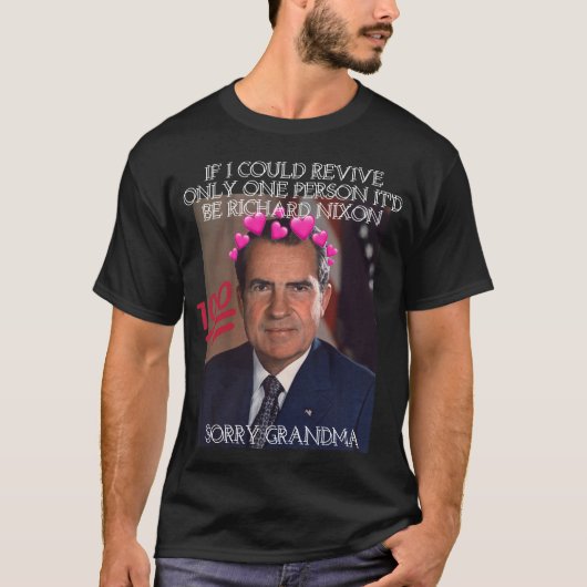Richard Nixon ASAP möglichst wiederbeleben T-Shirt (Vorderseite)