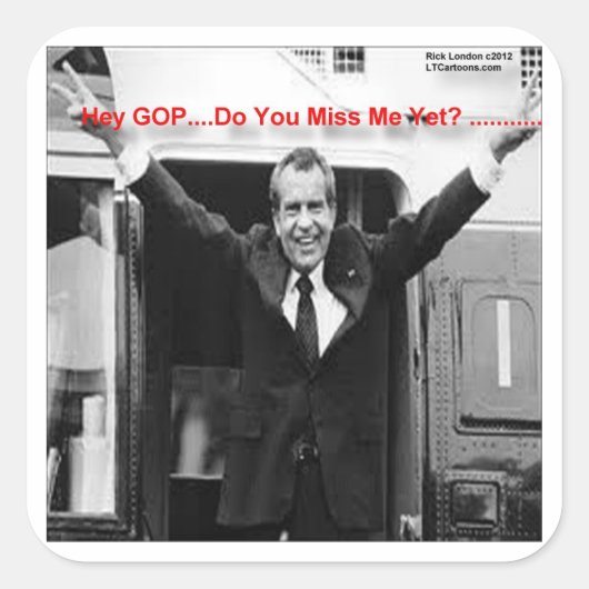 Richard Nixon "Miss Me yet?" Funny Gifts & T-Shirt Quadratischer Aufkleber (Vorderseite)