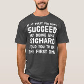 Richard Personalisiert Name Birthday Gift Funny T-Shirt (Vorderseite)