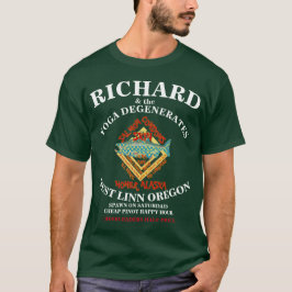 RICHARD & THE YOGA DEGENERATES WEST LINN OREGON OD T-Shirt