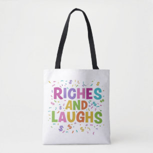 Riches and Laughs Shoulder Tote Bag Design Tasche