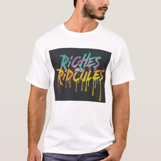 Riches and Riläches Männers T-Shirt (Vorderseite)