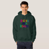 "Riches and Roasts" Hoodie (Vorne ganz)