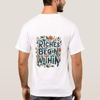 Riches begann drinnen. T-Shirt