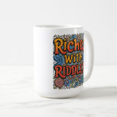 Riches mit Riddles Kaffeetasse (VorderseiteRechts)
