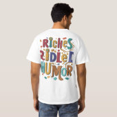 Riches Riddled mit Spaß T-Shirt (Schwarz voll)