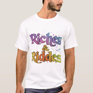 Riches und Rätsel T-Shirt