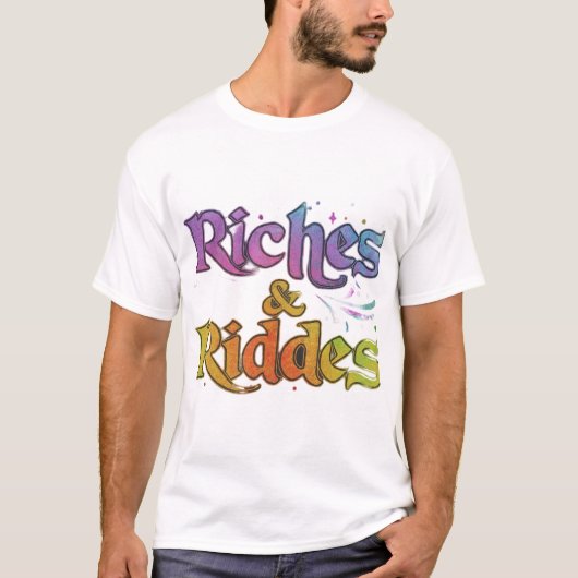 Riches und Rätsel T-Shirt (Vorderseite)