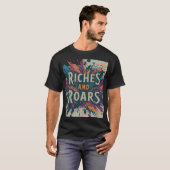 Riches und Roars T-Shirt (Vorne ganz)