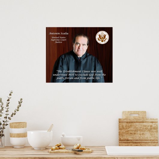 Richter des Obersten Gerichtshofs Antonin Scalia Poster (Küche)