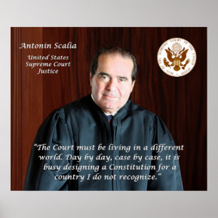 Richter des Obersten Gerichtshofs Antonin Scalia Poster
