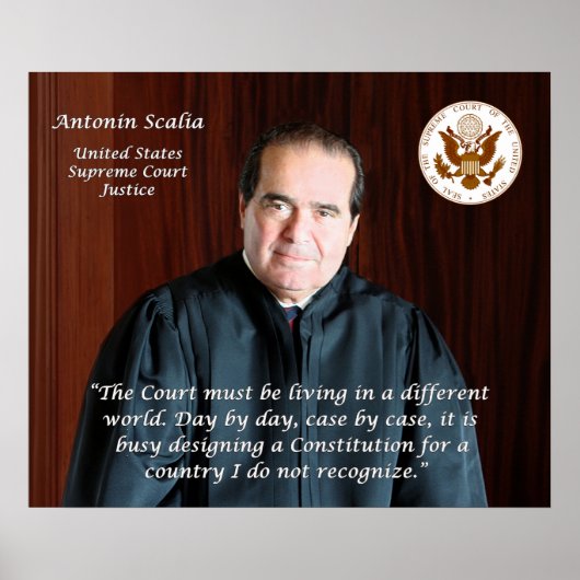 Richter des Obersten Gerichtshofs Antonin Scalia Poster (Vorne)
