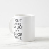 Richter Office Geschenk Tasse Funny Quote Slogan (Vorderseite Links)