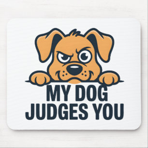 Richterlicher Hundegesicht Lustige Sarkastische Zi Mousepad