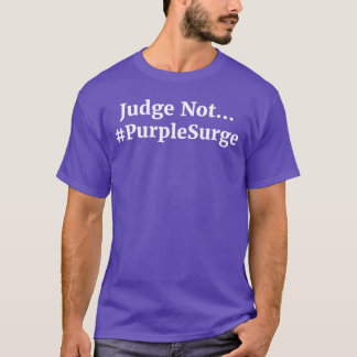 Richtet nicht... T-Shirt