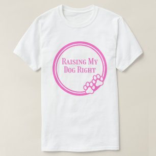 Richtig erziehe ich meinen Hund – Stolz auf humorv T-Shirt
