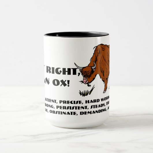 Richtig, ich bin ein Ochse Tasse (Zentrum)