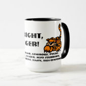 Richtig, ich bin ein Tiger Tasse (VorderseiteRechts)
