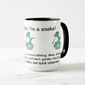 Richtig, ich bin eine Schlange Tasse (VorderseiteRechts)