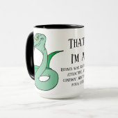 Richtig, ich bin eine Schlange Tasse (Vorderseite Links)