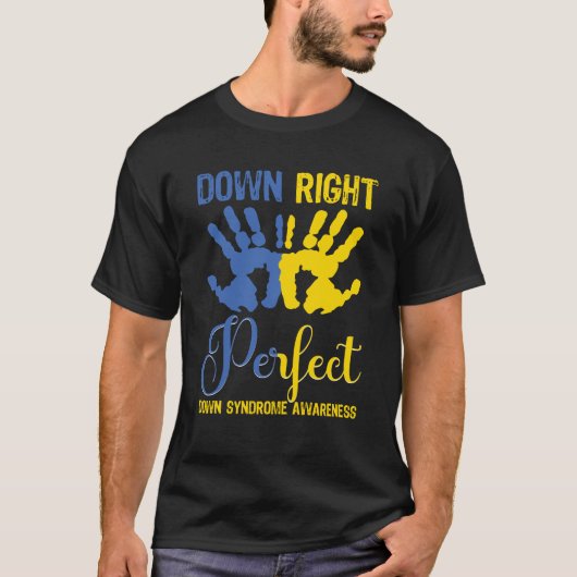 Richtig perfekt, Down-Syndrom-Bewusstsein T-Shirt (Vorderseite)